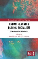 Urban Planning During Socialism